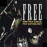 Molten Gold: The Anthology by Free