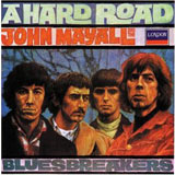 A Hard Road by John Mayall