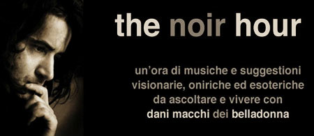 The Noir Hour with Dani Macchi